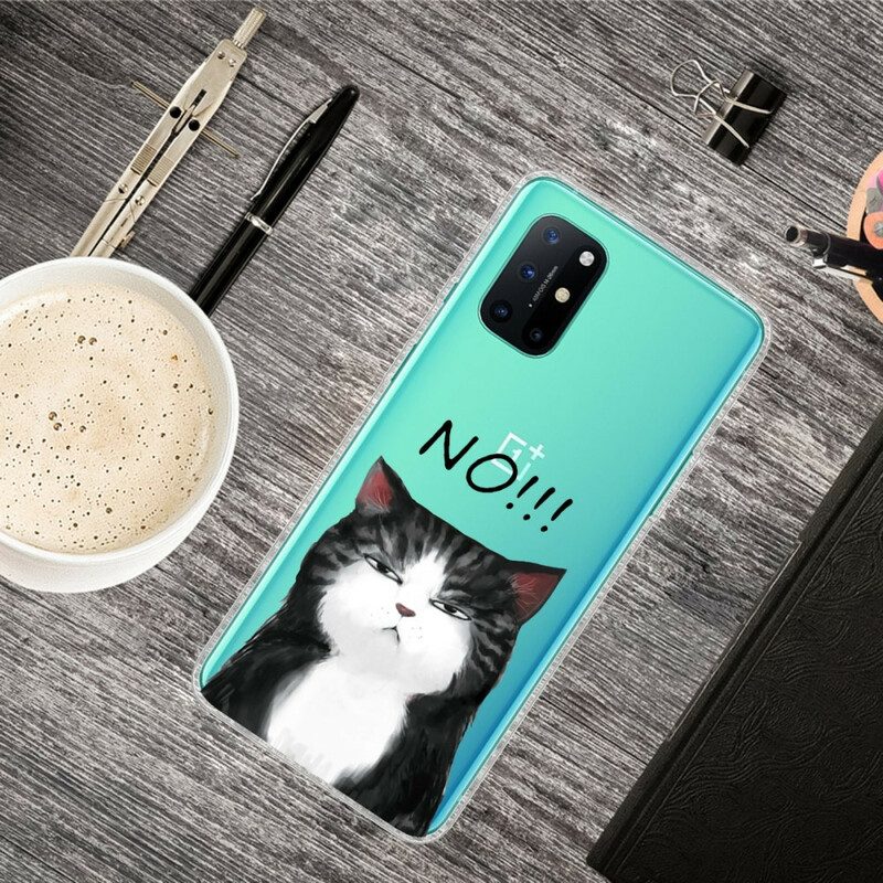 Handyhülle Für OnePlus 8T Die Katze. Die Nein Sagt