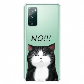 Handyhülle Für Samsung Galaxy S20 FE Die Katze. Die Nein Sagt